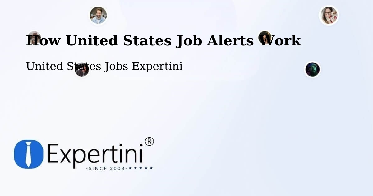 How United States Job Alerts Work - United States Jobs Expertini