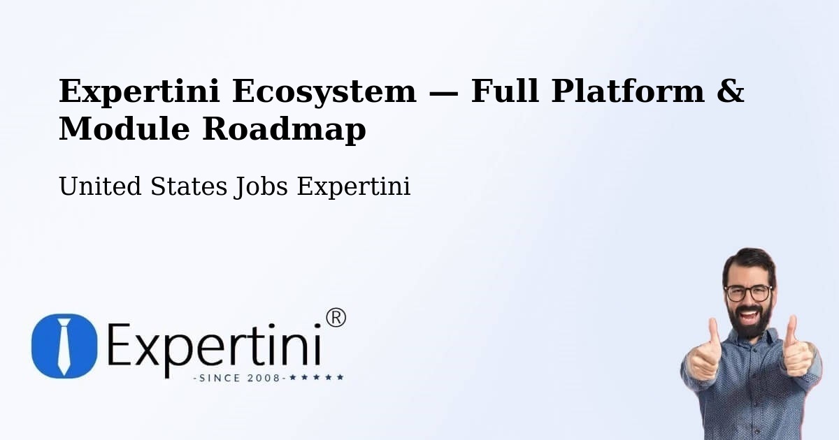 Expertini Ecosystem — Full Platform & Module Roadmap – Fort Mill